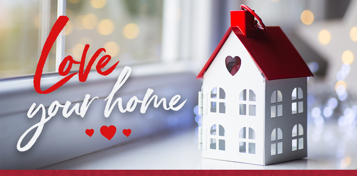 Ways to fall in Love with your Home