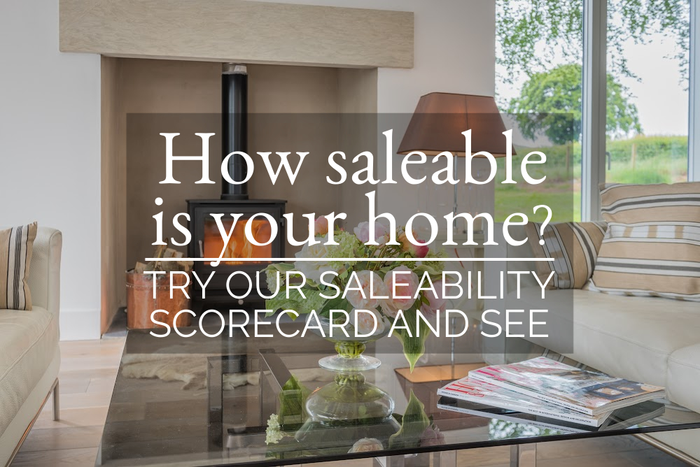 How saleable is your home? Try our saleability scorecard and see...