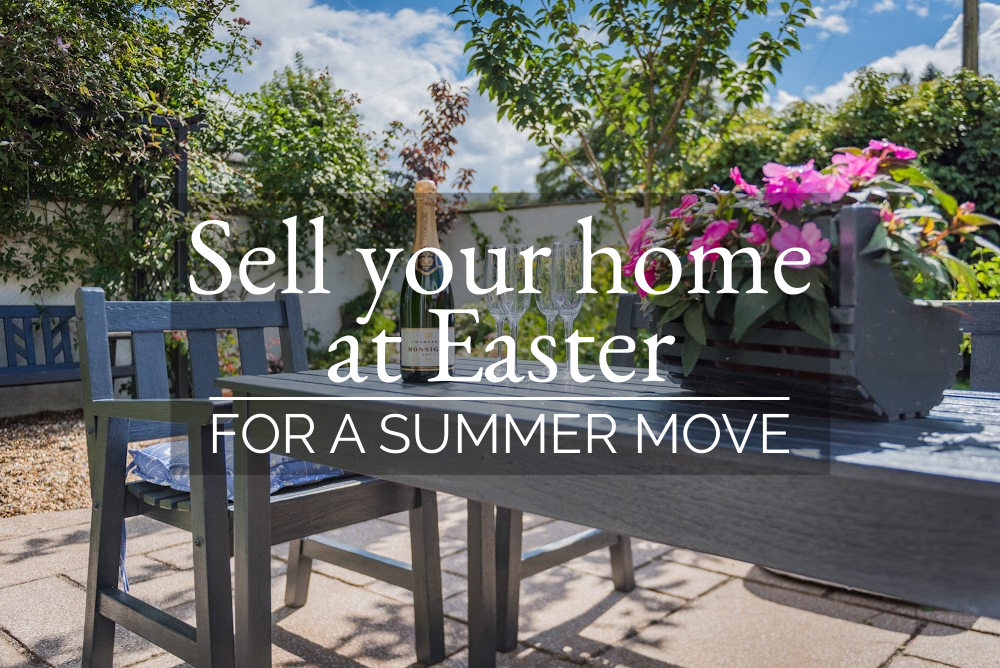 Sell your home this Easter for a Summer Move 