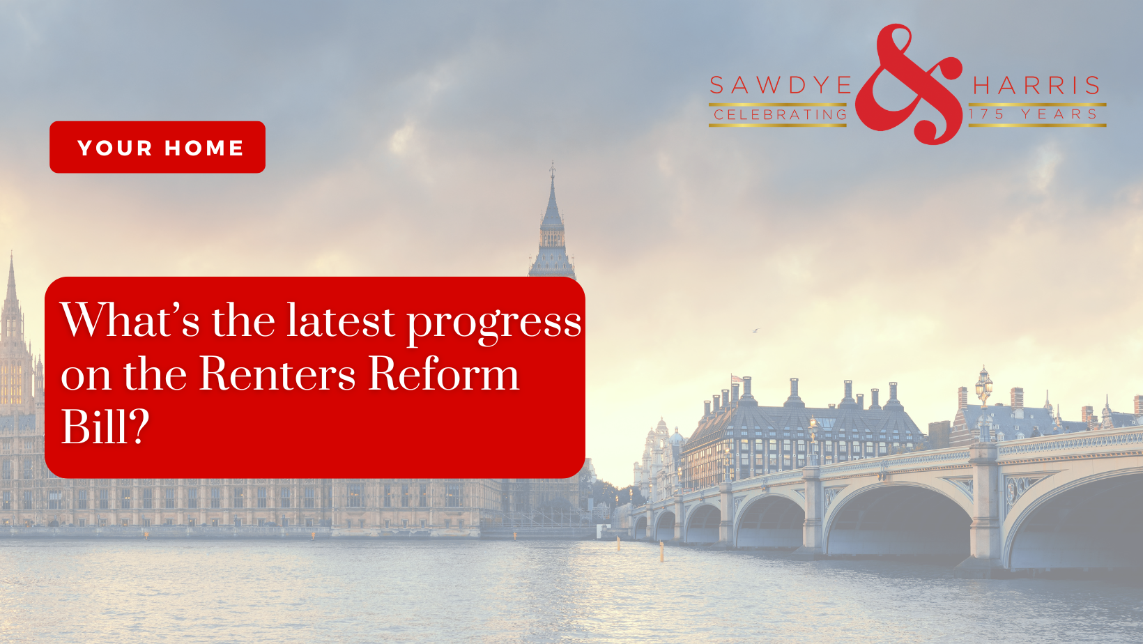 What’s the latest progress on the Renters Reform Bill?