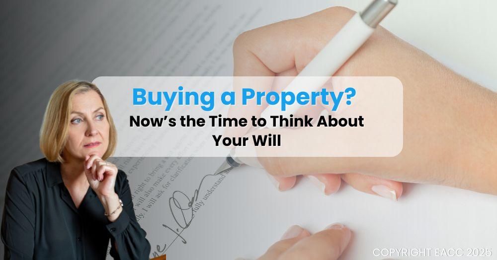 190225_buying_a_property_nows_the_time_to_think_about_your_will_hd