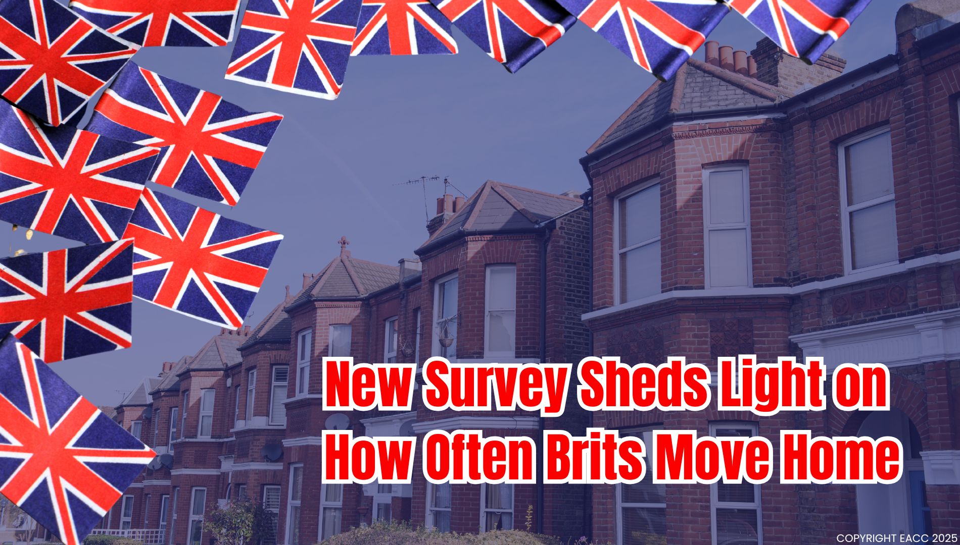 New Survey Sheds Light on How Often Brits Move Home