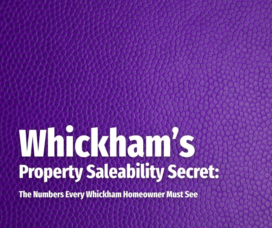 Whickham’s Property Saleability Secret:  The Numbers Every Whickham Homeowner Must See
